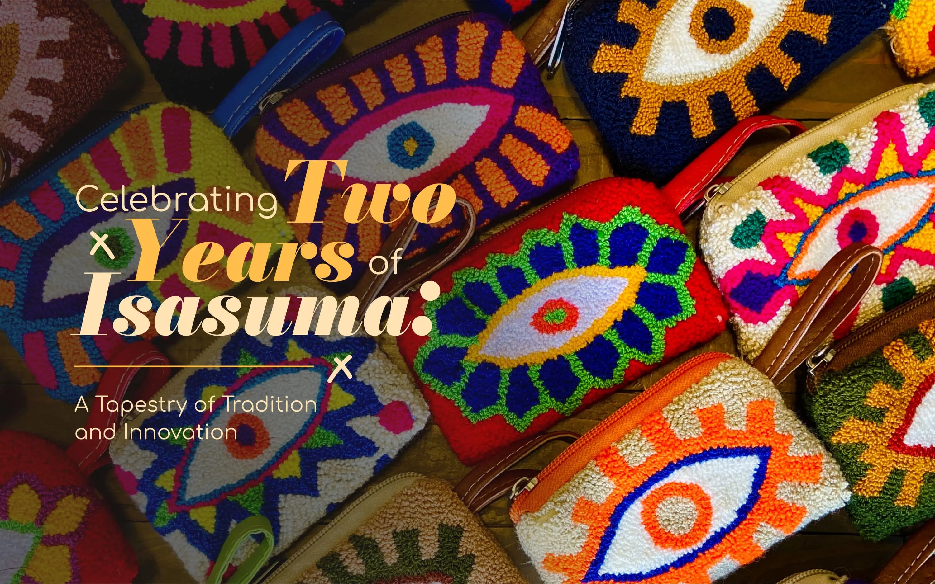 Celebrating Two Years of Isasuma: A Tapestry of Tradition and Innovation