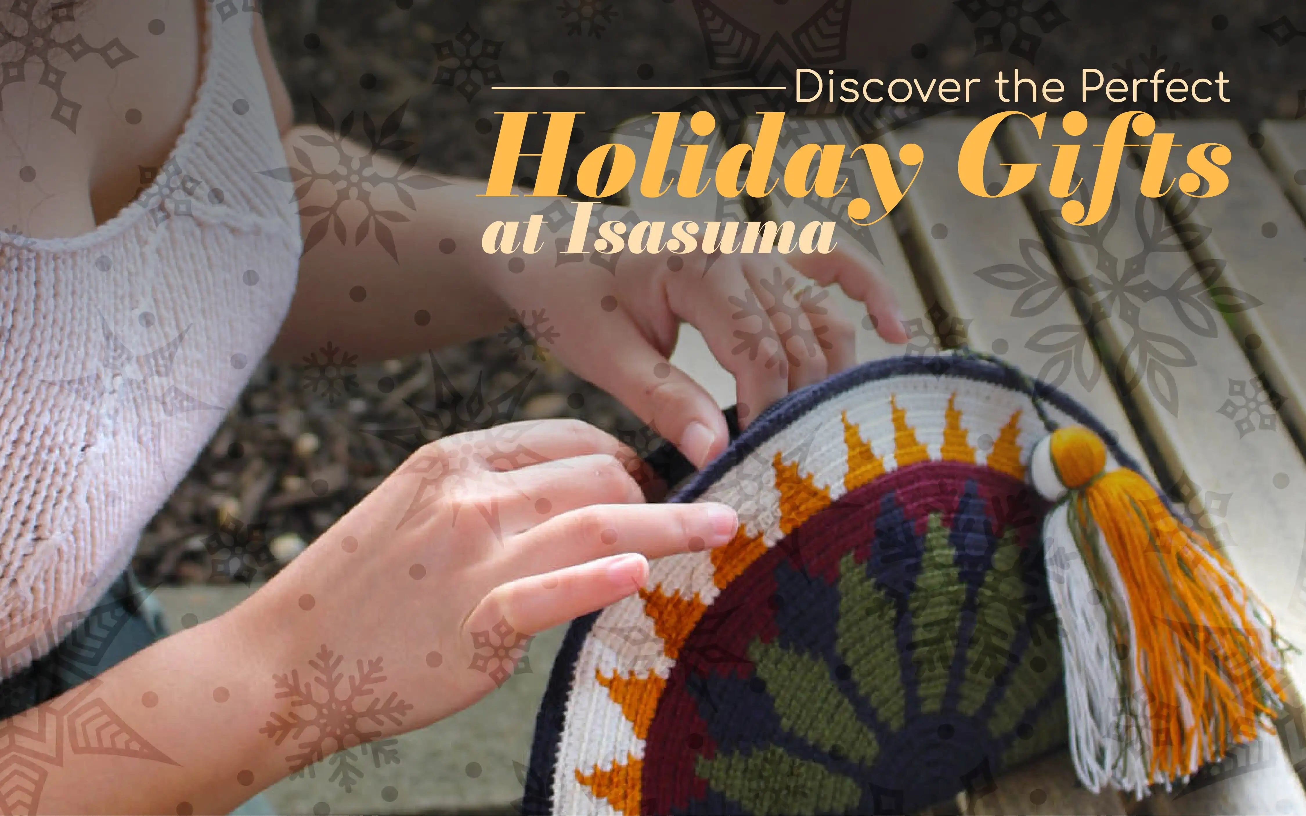 Discover the Perfect Holiday Gifts at Isasuma