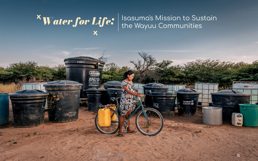 Water for Life: Isasuma's Mission to Sustain the Wayuu Communities